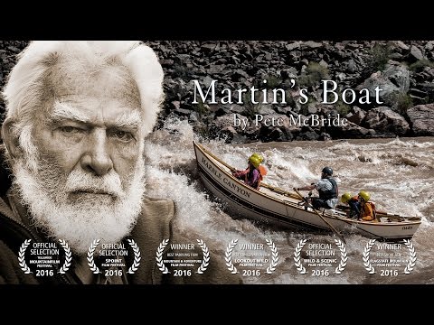 Martin's Boat - A Film By Pete McBride