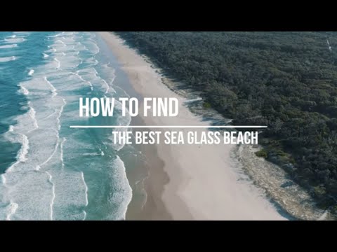 How to Find the Best Sea Glass Beach