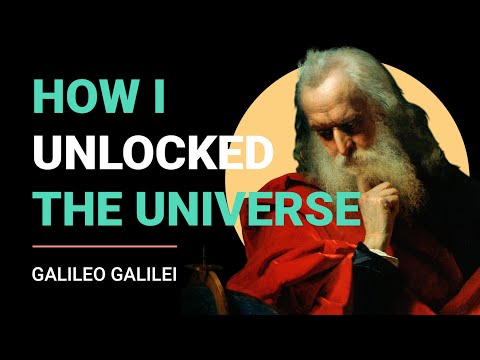 How Galileo Unlocked The Doors to the Universe