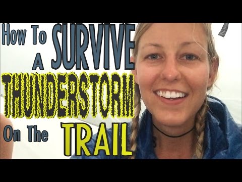 How To Survive a Thunderstorm on the Trail