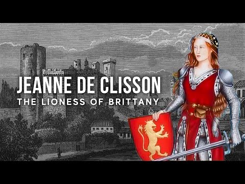 Jeanne de Clisson: Lioness Of Brittany