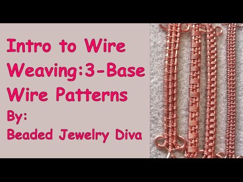 Wire Weaving Patterns With 3 Base Wires - Wire Weaving Tutorial