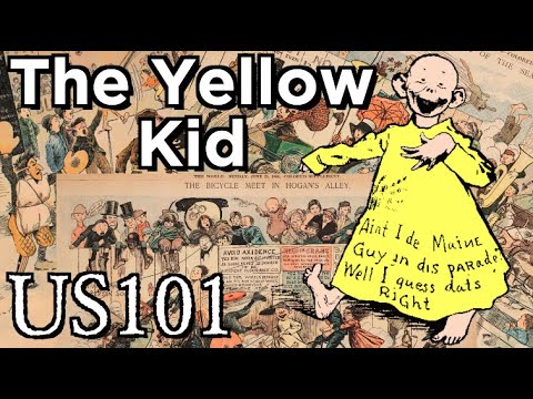 The Yellow Kid | America's First Comic Strip - US 101