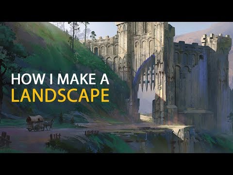 How I Make A Landscape: Concept Art Process