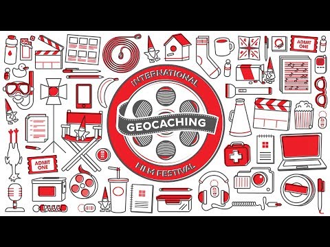 The Geocaching International Film Festival 2017