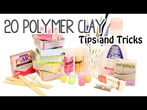 20 Polymer Clay Tips and Tricks for Beginners