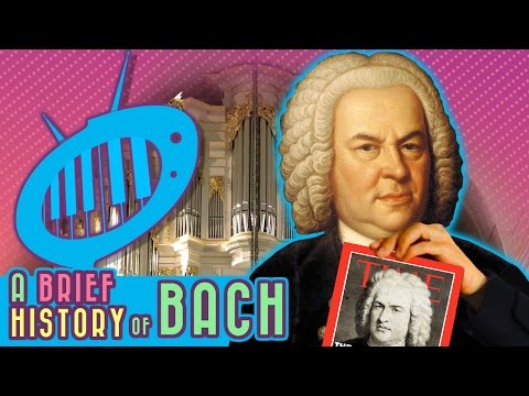 A Brief History of Bach